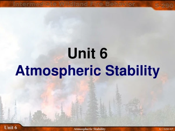 Unit 6 Atmospheric Stability