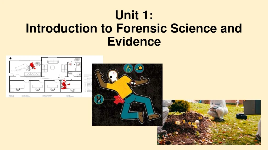 unit 1 introduction to forensic science and evidence