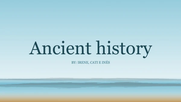 Ancient history