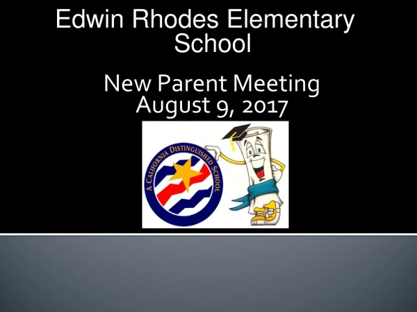 New Parent Meeting August 9, 2017