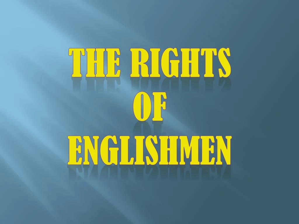 the rights of englishmen