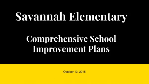 Savannah Elementary Comprehensive School Improvement Plans