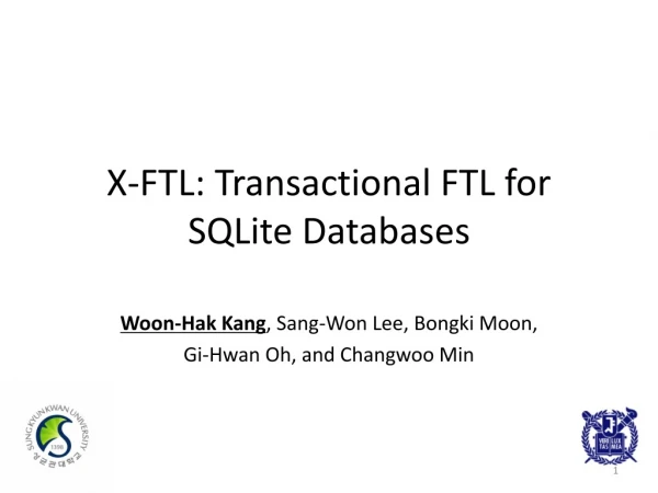 X-FTL: Transactional FTL for SQLite Databases