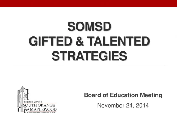 SOMSD Gifted &amp; Talented STRATEGIES