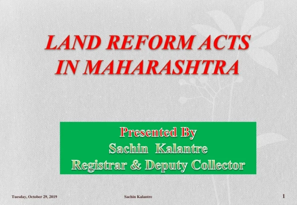 LAND REFORM ACTS IN MAHARASHTRA