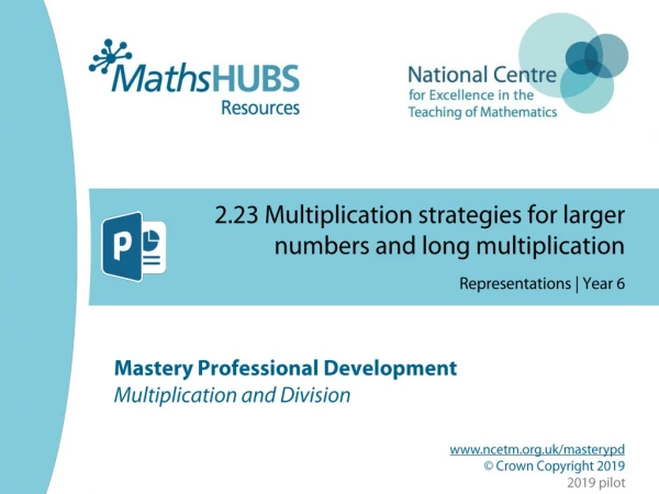 2.23 Multiplication strategies for larger numbers and long multiplication