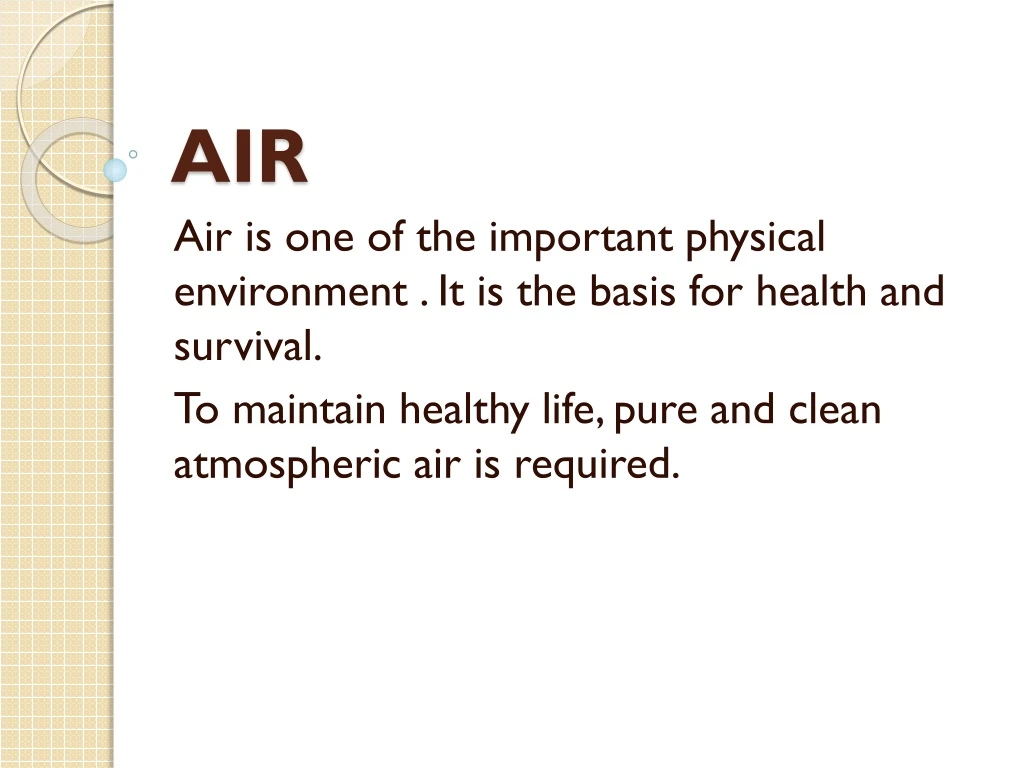The Importance of Air