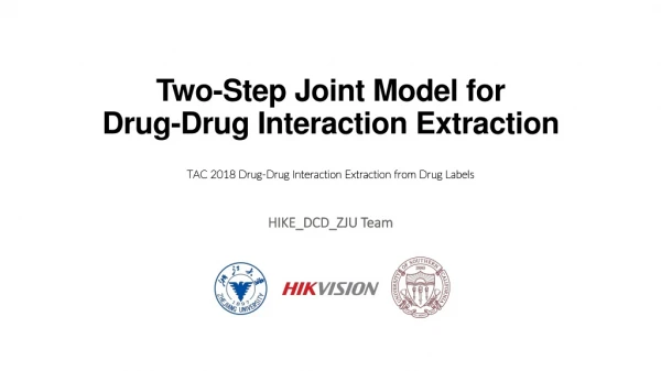 Two-Step Joint Model for Drug-Drug Interaction Extraction