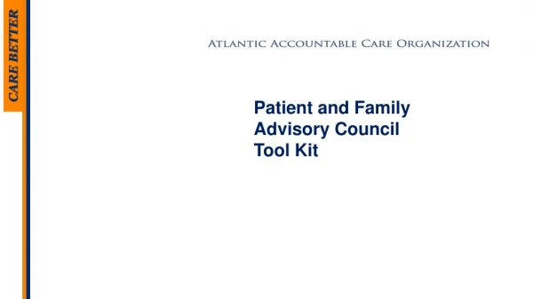 Patient and Family Advisory Council Tool Kit