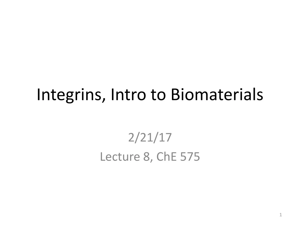 integrins intro to biomaterials