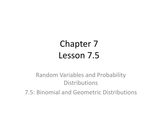 Chapter 7 Lesson 7.5