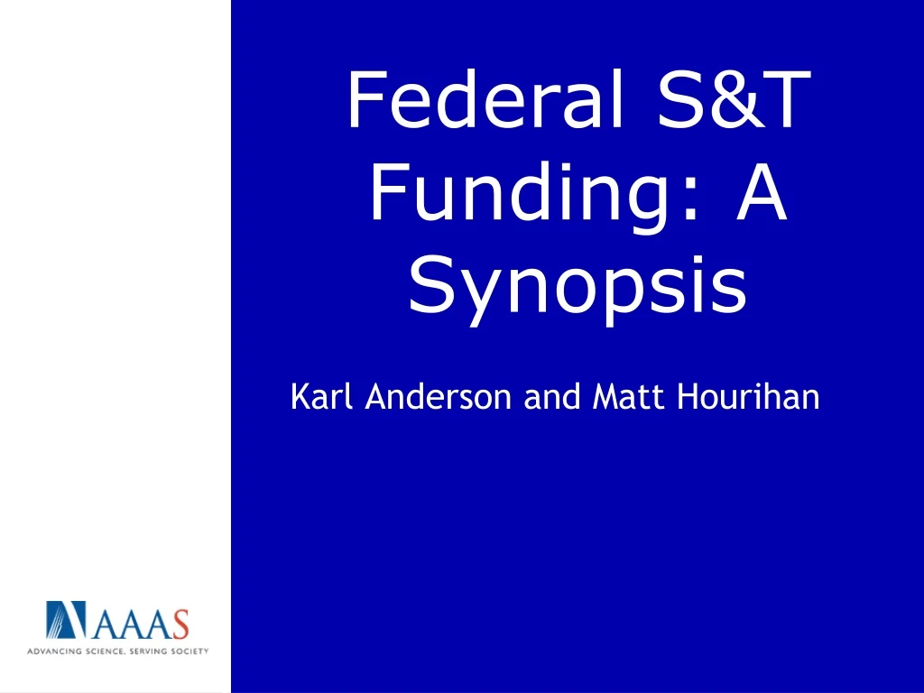 federal s t funding a synopsis