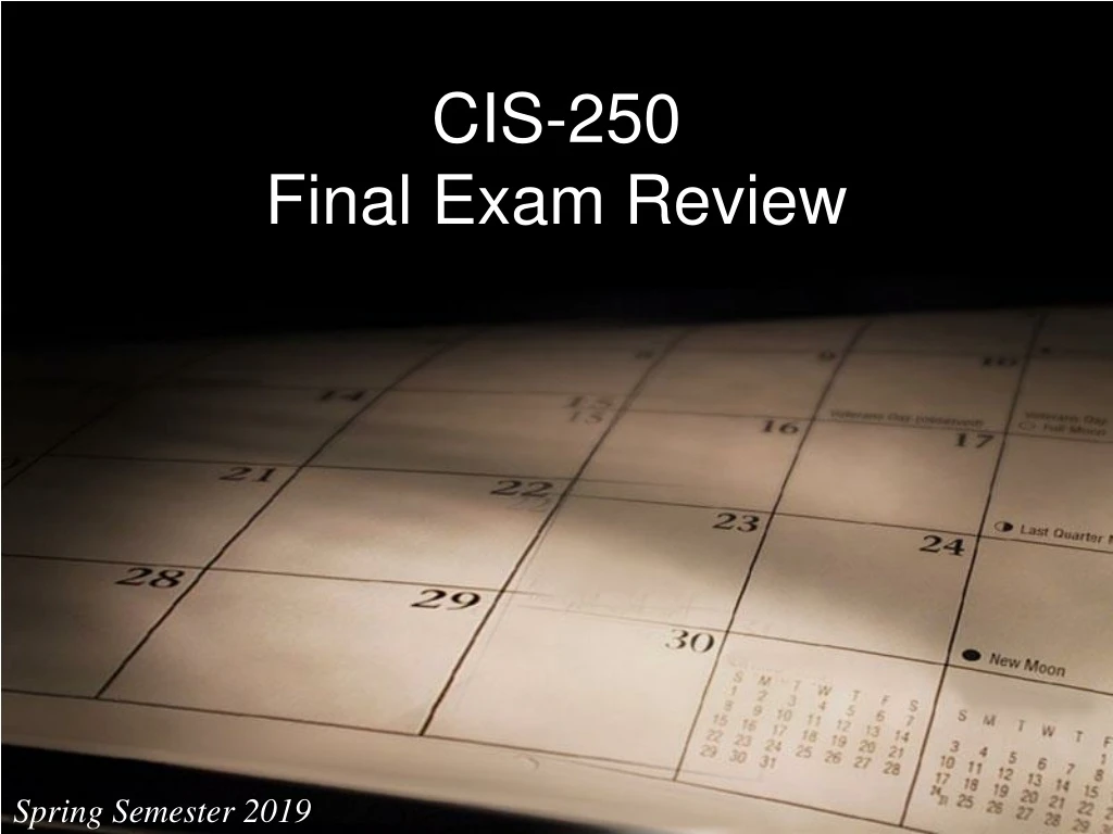 cis 250 final exam review