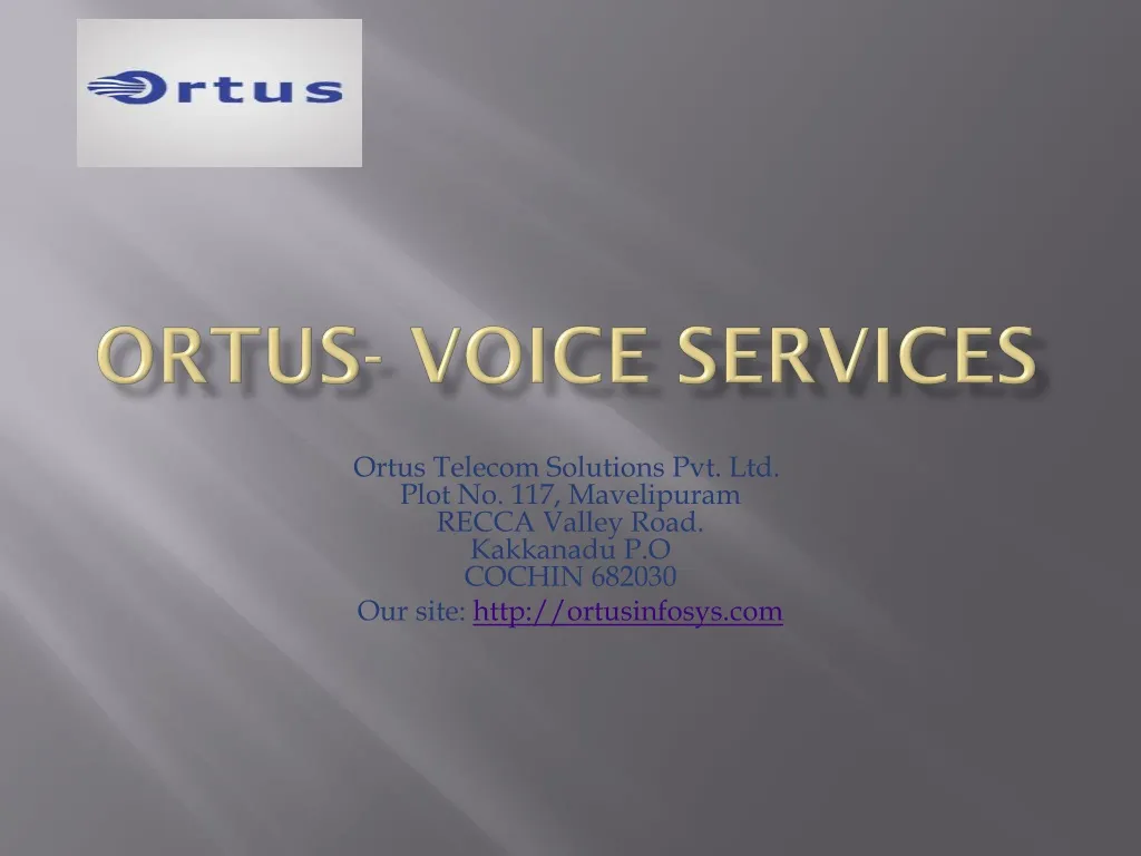 ortus voice services