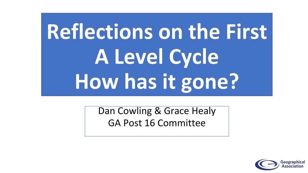 reflections on the first a level cycle how has it gone