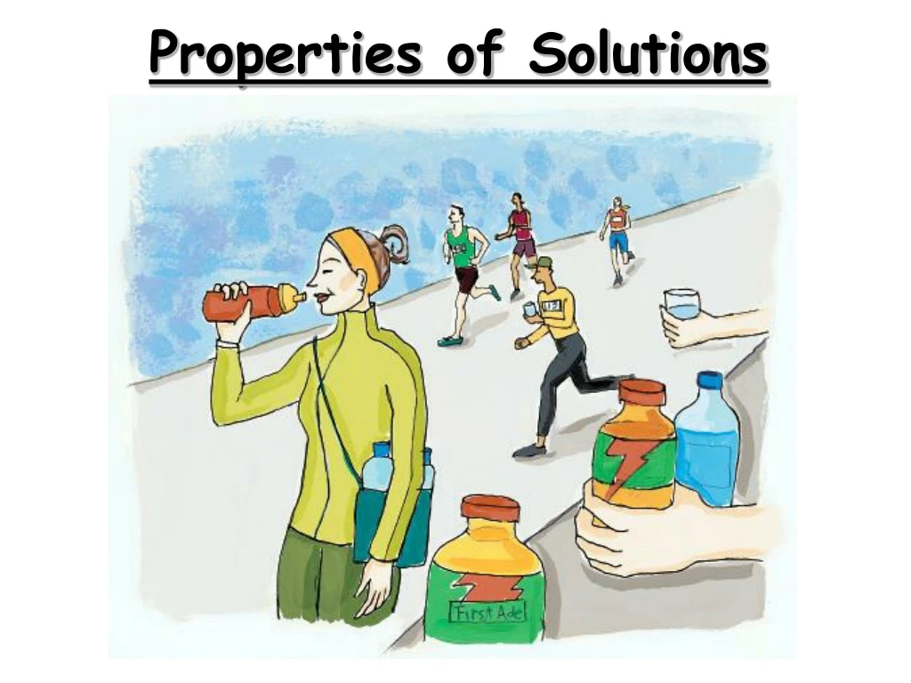 properties of solutions