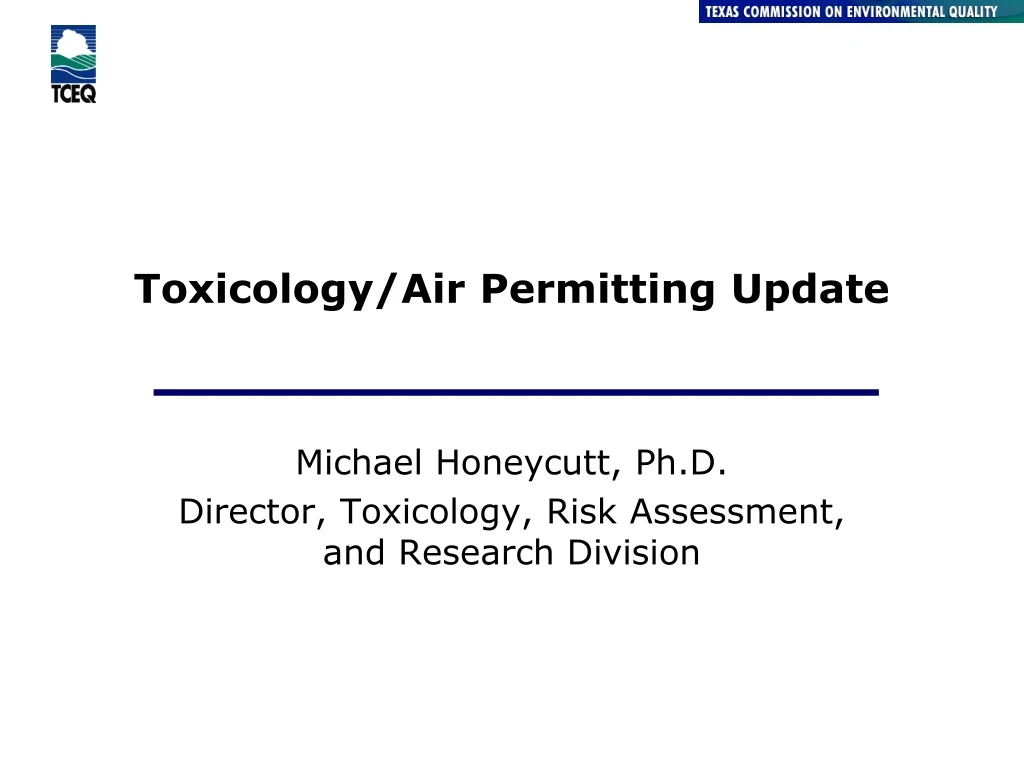 toxicology air permitting update
