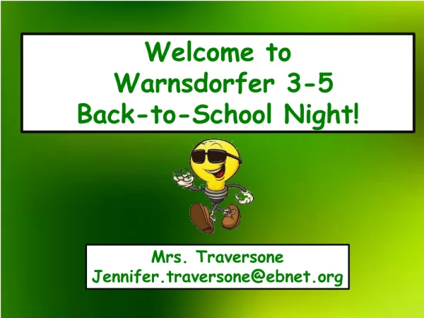 Welcome to Warnsdorfer 3-5 Back-to-School Night!