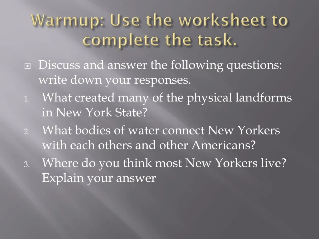 warmup use the worksheet to complete the task