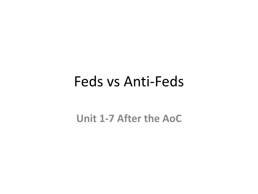 feds vs anti feds