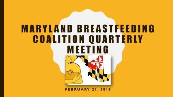 Maryland Breastfeeding Coalition Quarterly Meeting