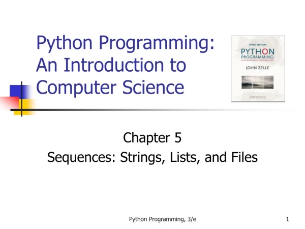 Python Programming: An Introduction to Computer Science