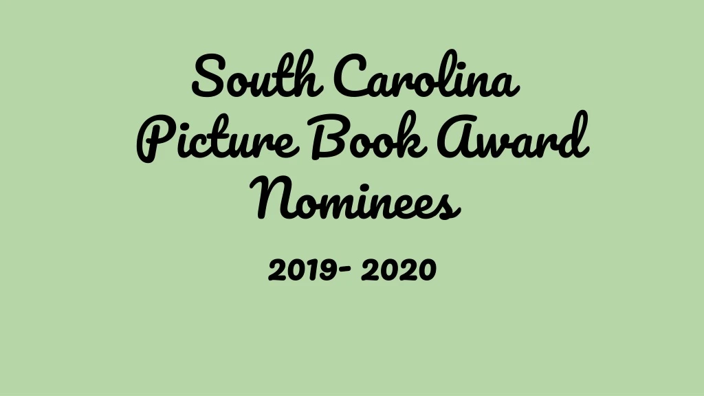 south carolina picture book award nominees