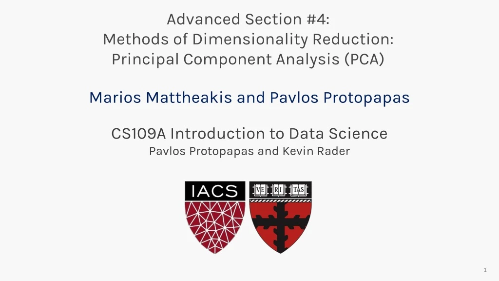 advanced section 4 m ethods of dimensionality reduction principal component analysis pca