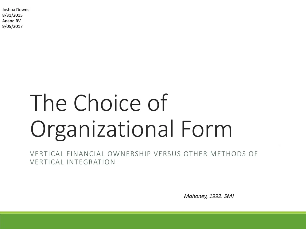 the choice of organizational form