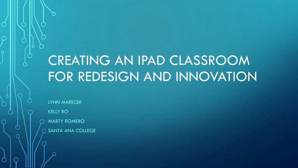 creating an ipad classroom for redesign and innovation