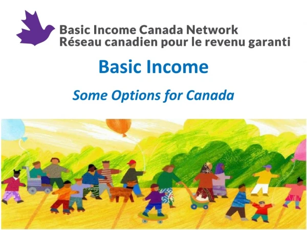 Basic Income Some Options for Canada