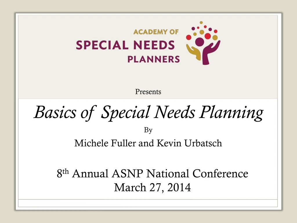presents basics of special needs planning
