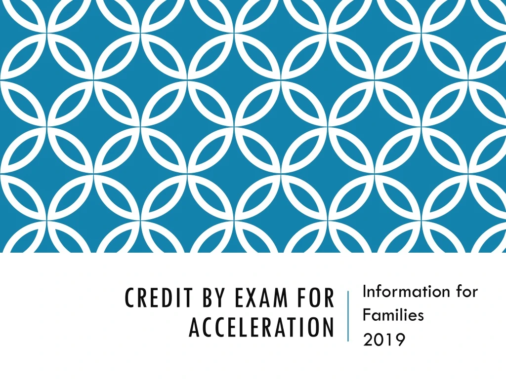 credit by exam for acceleration