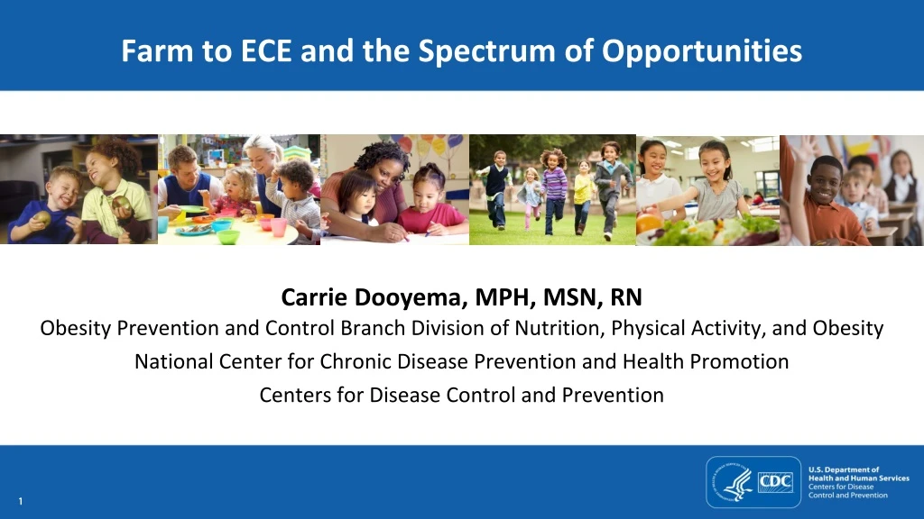 farm to ece and the spectrum of opportunities