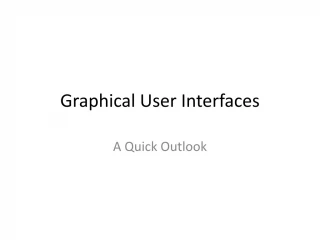 Graphical User Interfaces - slide 1