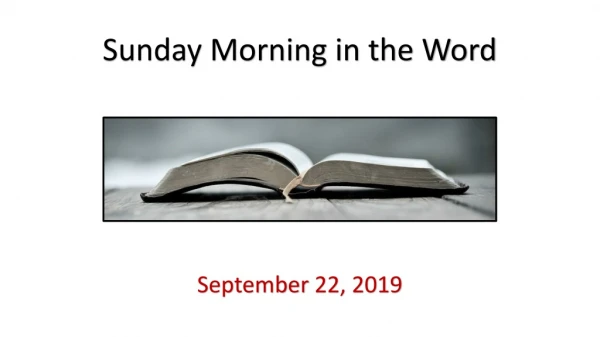 Sunday Morning in the Word