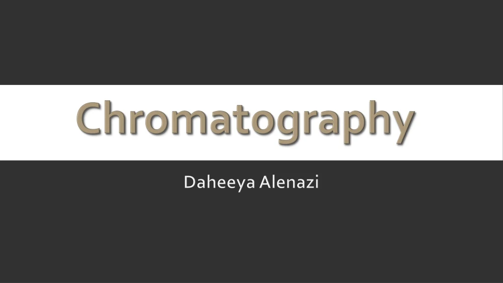 chromatography