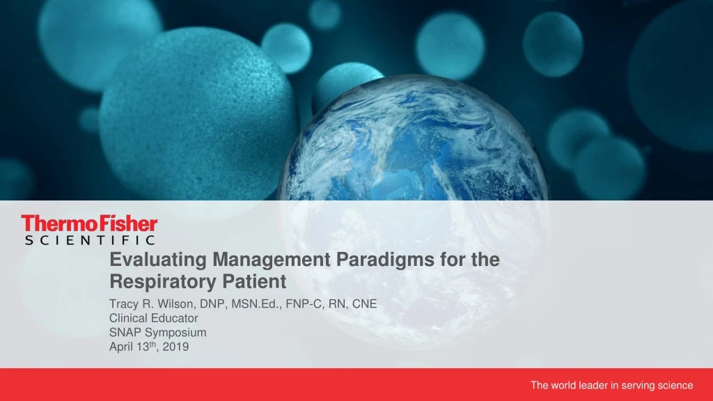 evaluating management paradigms for the respiratory patient