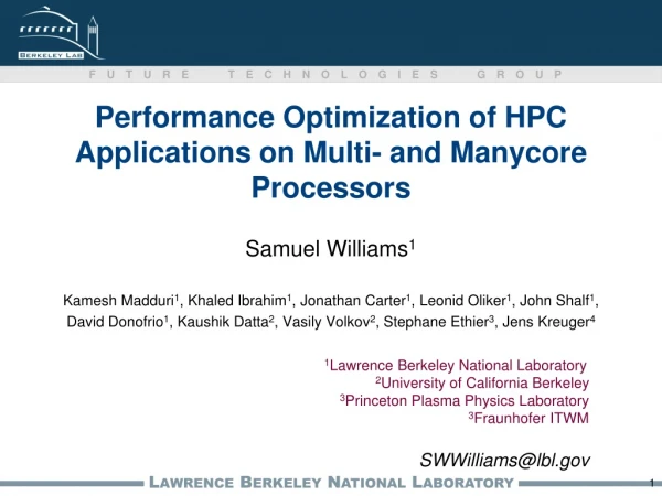 Performance Optimization of HPC Applications on Multi- and Manycore Processors
