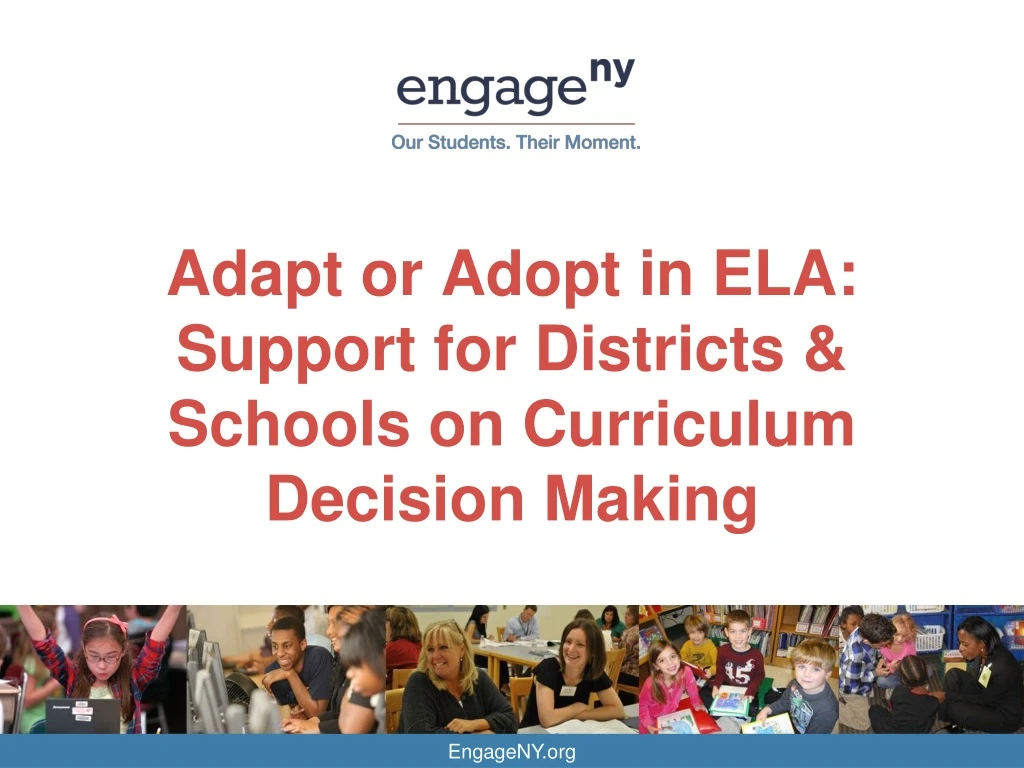 adapt or adopt in ela support for districts schools on curriculum decision making