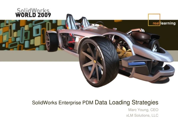 SolidWorks Enterprise PDM Data Loading Strategies