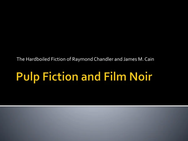 Pulp Fiction and Film Noir