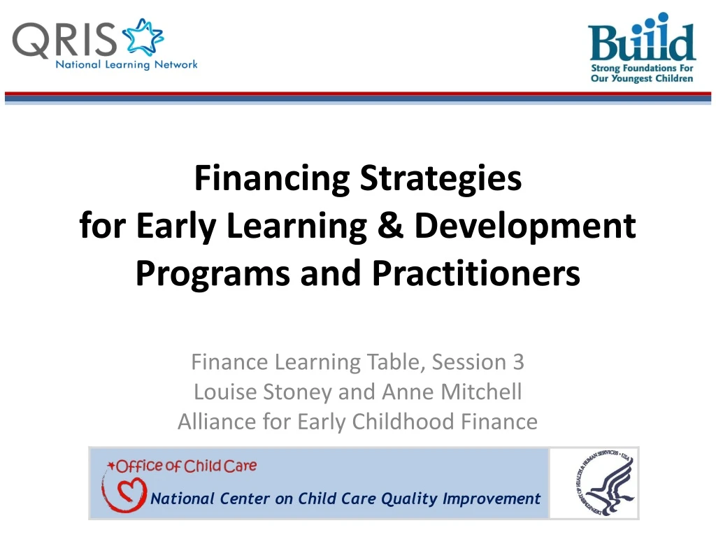financing strategies for early learning development programs and practitioners