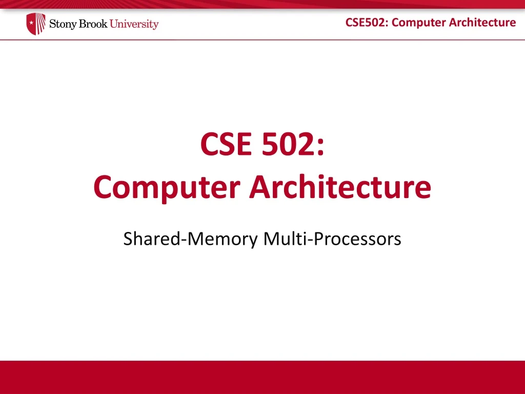 cse 502 computer architecture