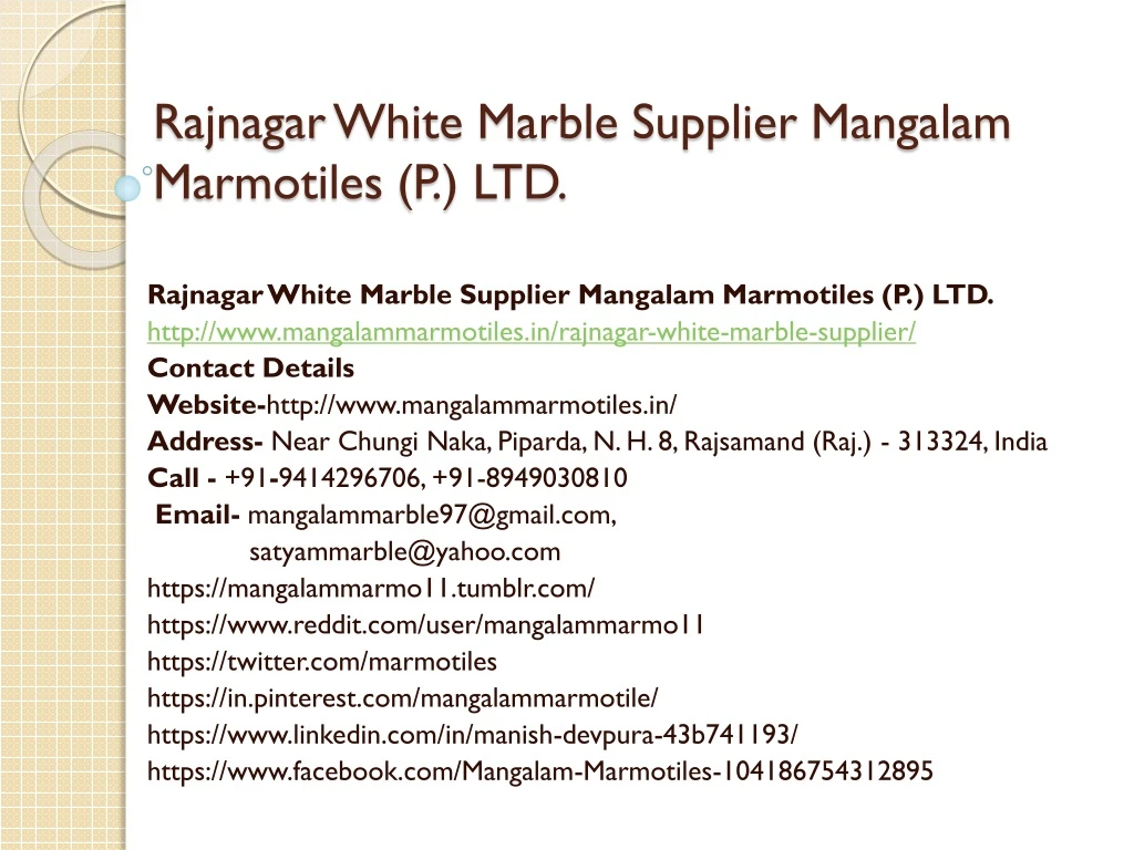 rajnagar white marble supplier mangalam marmotiles p ltd