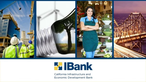 California infrastructure and economic development bank (ibank)