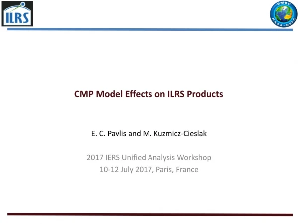 CMP Model Effects on ILRS Products