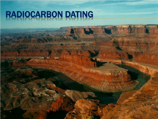 Radiocarbon dating
