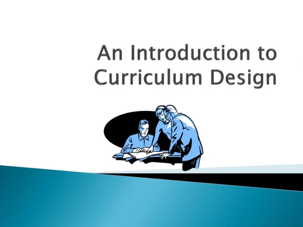 An Introduction to Curriculum Design