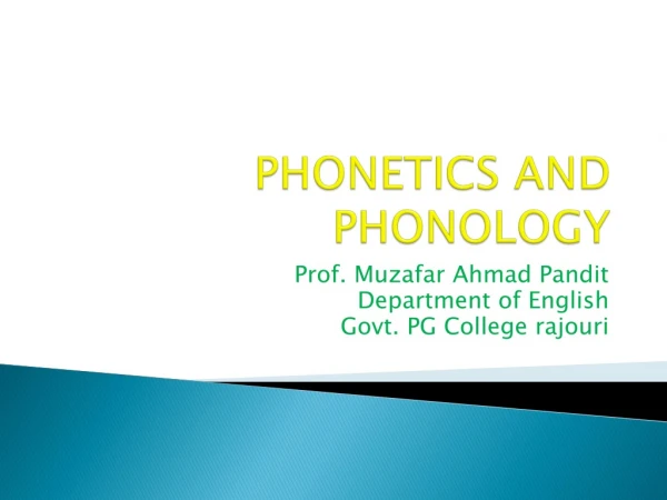 PHONETICS AND PHONOLOGY